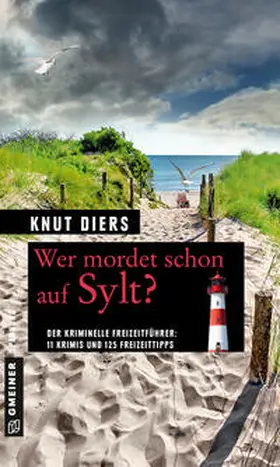 Diers |  Wer mordet schon auf Sylt? | eBook | Sack Fachmedien