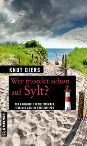 Diers |  Wer mordet schon auf Sylt? | eBook | Sack Fachmedien