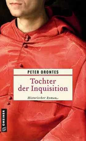 Orontes |  Tochter der Inquisition | eBook | Sack Fachmedien