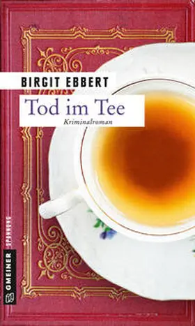 Ebbert |  Tod im Tee | eBook | Sack Fachmedien
