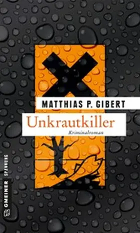 Gibert | Unkrautkiller | E-Book | www.sack.de