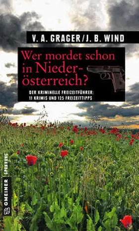 Wind / Grager |  Wer mordet schon in Niederösterreich? | eBook | Sack Fachmedien