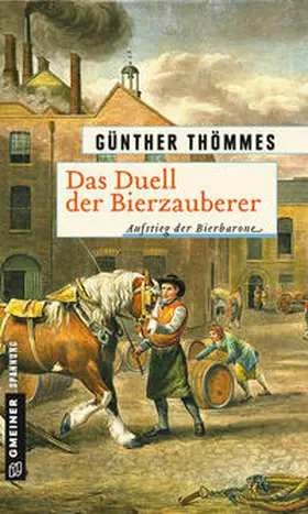 Thömmes |  Das Duell der Bierzauberer | eBook | Sack Fachmedien