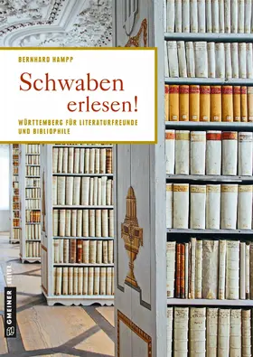 Hampp |  Schwaben erlesen! | eBook | Sack Fachmedien