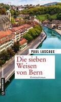 Lascaux |  Die sieben Weisen von Bern | eBook | Sack Fachmedien