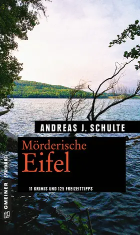 Schulte |  Mörderische Eifel | eBook | Sack Fachmedien