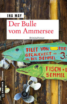 May |  Der Bulle vom Ammersee | eBook | Sack Fachmedien