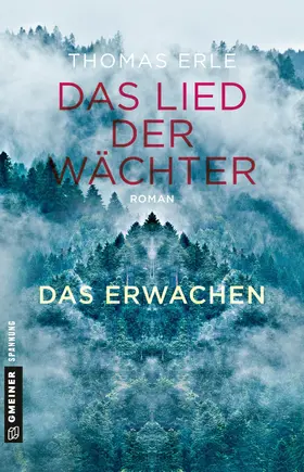 Erle |  Das Lied der Wächter - Das Erwachen | eBook | Sack Fachmedien