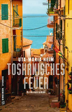 Heim | Toskanisches Feuer | E-Book | www.sack.de