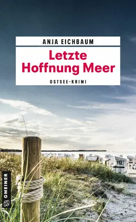 Eichbaum |  Letzte Hoffnung Meer | eBook | Sack Fachmedien