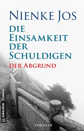 Jos | Die Einsamkeit der Schuldigen - Der Abgrund | E-Book | sack.de