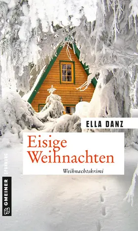 Danz |  Eisige Weihnachten | eBook | Sack Fachmedien