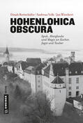 Wiechert / Rottschäfer / Volk |  Hohenlohica Obscura | eBook | Sack Fachmedien