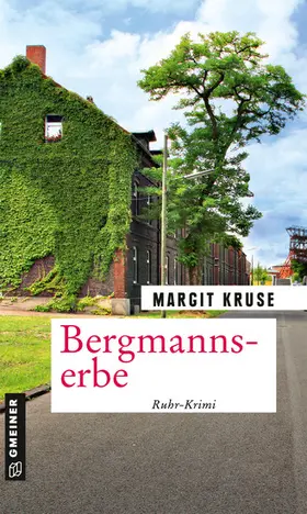 Kruse |  Bergmannserbe | eBook | Sack Fachmedien