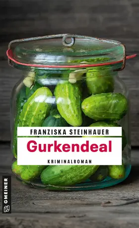 Steinhauer | Gurkendeal | E-Book | sack.de