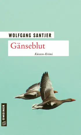 Santjer | Gänseblut | E-Book | www.sack.de