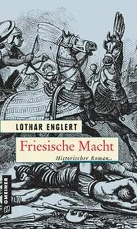 Englert |  Friesische Macht | eBook | Sack Fachmedien