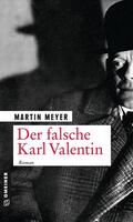 Meyer |  Der falsche Karl Valentin | eBook | Sack Fachmedien