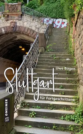 Bogen |  Stuttgart für Fortgeschrittene | eBook | Sack Fachmedien