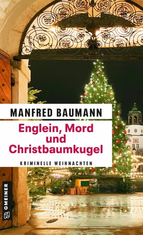 Baumann |  Englein, Mord und Christbaumkugel | eBook | Sack Fachmedien