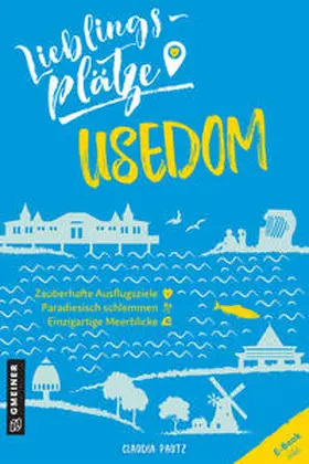 Pautz |  Lieblingsplätze Usedom | eBook | Sack Fachmedien