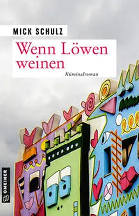 Schulz |  Wenn Löwen weinen | eBook | Sack Fachmedien