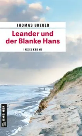 Breuer |  Leander und der Blanke Hans | eBook | Sack Fachmedien