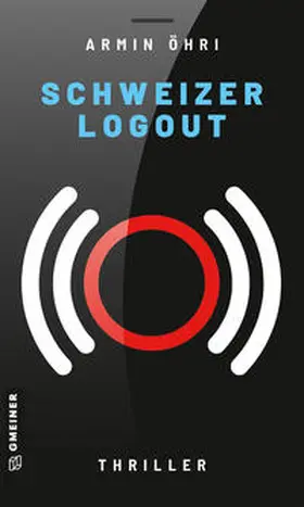 Öhri |  Schweizer Logout | eBook | Sack Fachmedien