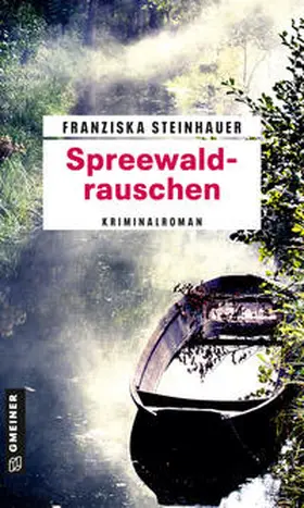 Steinhauer |  Spreewaldrauschen | eBook | Sack Fachmedien