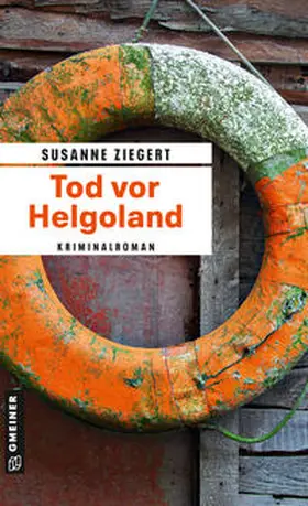 Ziegert |  Tod vor Helgoland | eBook | Sack Fachmedien