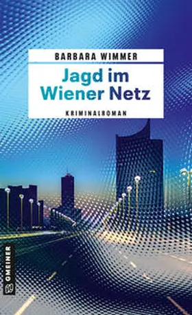 Wimmer | Jagd im Wiener Netz | E-Book | sack.de