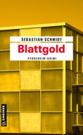Schmidt |  Blattgold | eBook | Sack Fachmedien