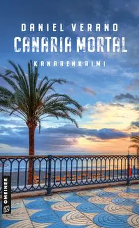 Verano |  Canaria Mortal | eBook | Sack Fachmedien