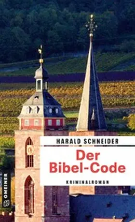 Schneider | Der Bibel-Code | E-Book | www.sack.de