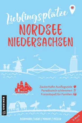 Beckmann / Diers / Manski |  Lieblingsplätze Nordsee Niedersachsen | eBook | Sack Fachmedien