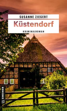 Ziegert |  Küstendorf | eBook | Sack Fachmedien