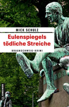 Schulz |  Eulenspiegels tödliche Streiche | eBook | Sack Fachmedien