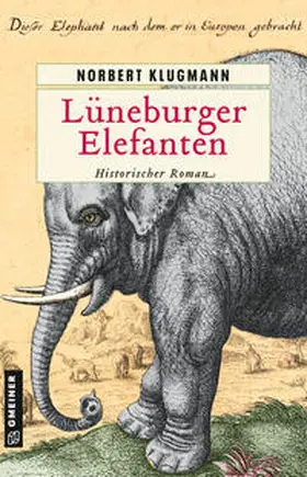 Klugmann |  Lüneburger Elefanten | eBook | Sack Fachmedien