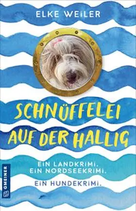 Weiler |  Schnüffelei auf der Hallig | eBook | Sack Fachmedien