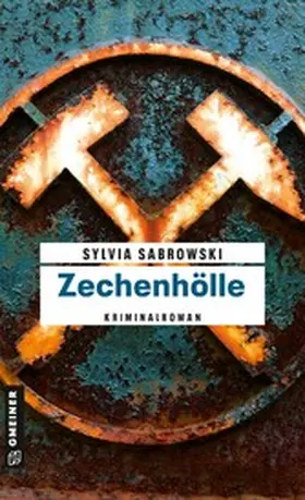 Sabrowski |  Zechenhölle | eBook | Sack Fachmedien