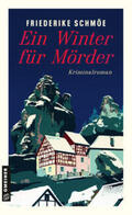 Schmöe |  Ein Winter für Mörder | eBook | Sack Fachmedien
