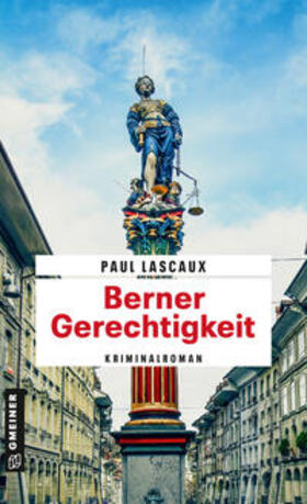 Lascaux |  Berner Gerechtigkeit | eBook | Sack Fachmedien