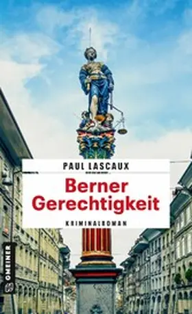 Lascaux |  Berner Gerechtigkeit | eBook | Sack Fachmedien