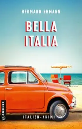 Ehmann |  Bella Italia | eBook | Sack Fachmedien