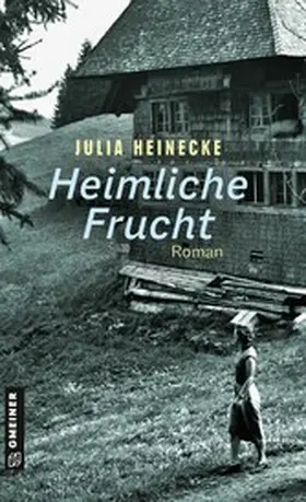 Heinecke |  Heimliche Frucht | eBook | Sack Fachmedien