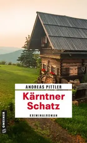 Pittler |  Kärntner Schatz | Buch |  Sack Fachmedien