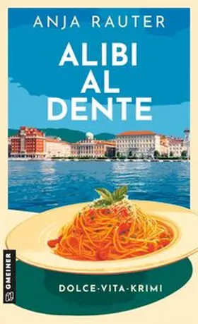 Rauter |  Alibi al dente | Buch |  Sack Fachmedien