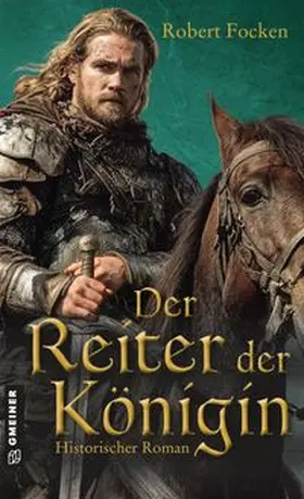 Focken |  Der Reiter der Königin | Buch |  Sack Fachmedien