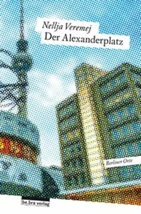 Veremej | Der Alexanderplatz | E-Book | www.sack.de