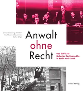 Ladwig-Winters / Rechtsanwaltskammer |  Anwalt ohne Recht | eBook | Sack Fachmedien